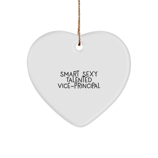 Funny Vice-principal Gifts, Heart Ornament Quote 'Smart Sexy Talented' Christmas Unique Gifts from Friends to Vice-principal - Image 1