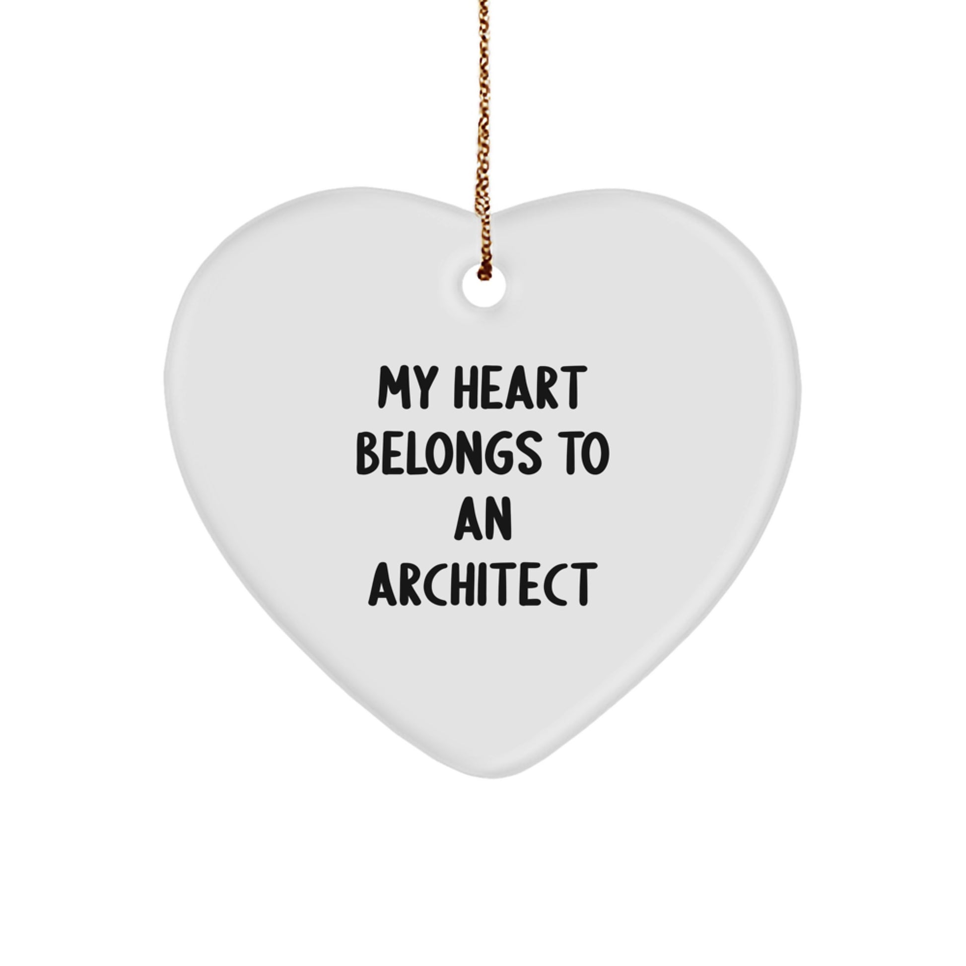 Funny Architect Gifts from Friends - My Heart Belongs To An Architect Heart Ornament for Christmas Unique Gifts - Image 1