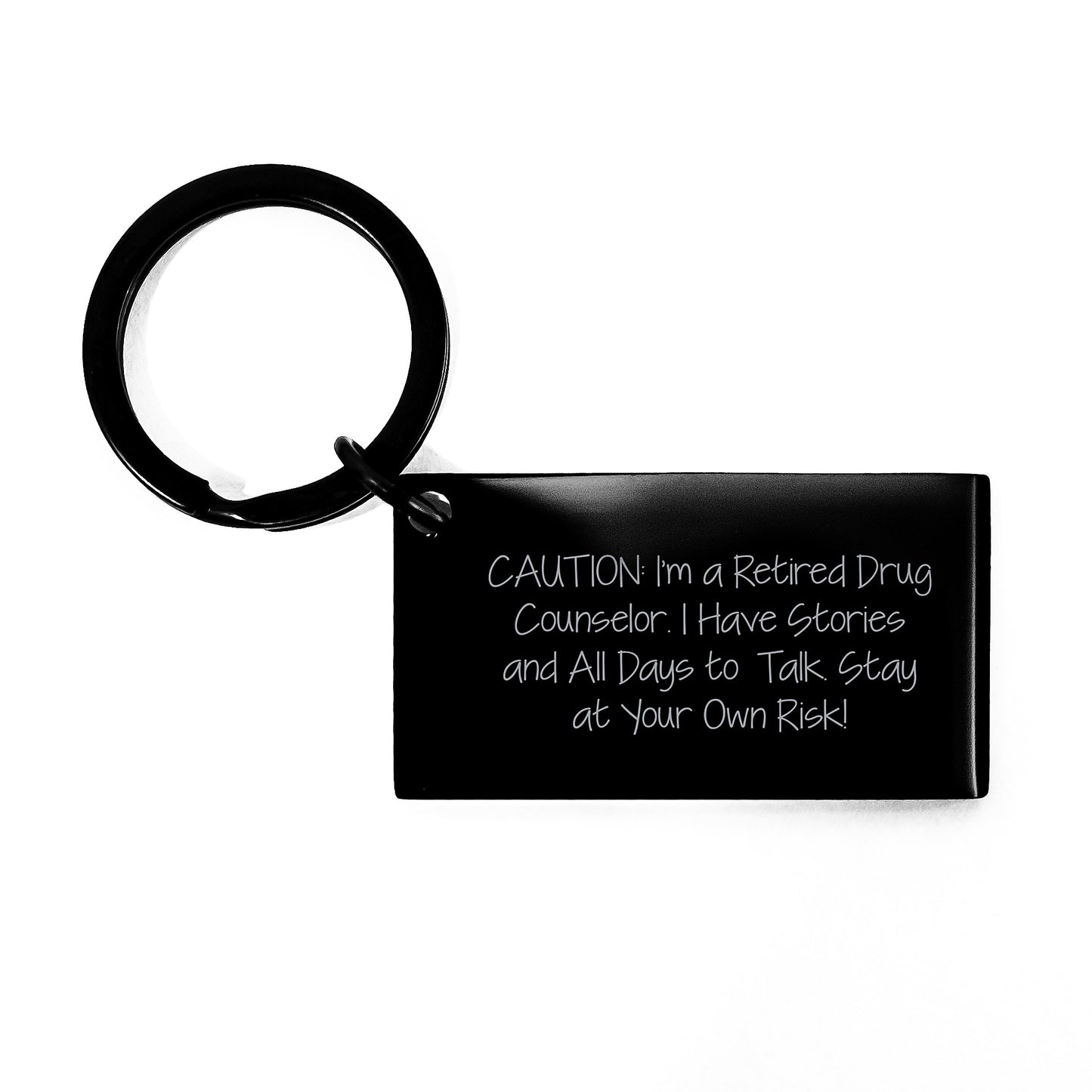 Funny Drug Counselor Gifts for Men, 'I'm A Retired Drug Counselor' Keychain with Engraved Message, Black Stainless Steel, Christmas Unique - Image 1