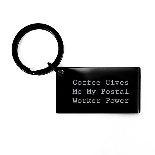 Funny Postal Worker Gifts from Friends for Postal Worker Keychain, Coffee Gives Me My Power, Unique Graduation Gifts for Him, Stainless Steel Key Ring - Image 1