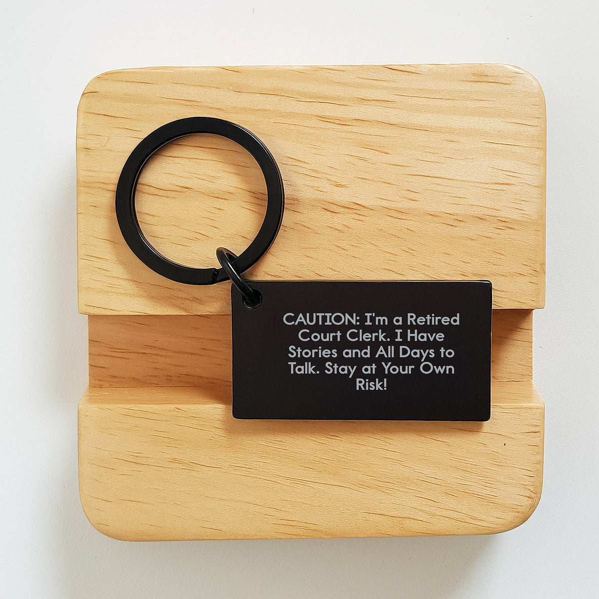 Funny Court Clerk Gifts for Men, Unique Keychain from a Retired Clerk - Stay At Your Own Risk! - Image 2