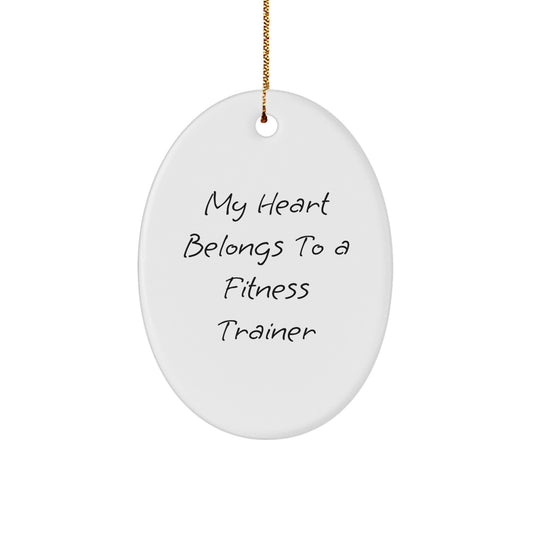 Fitness Trainer Oval Ornament, Funny Quote Gifts from Family, Friends, or Coworkers for Christmas Unique Presents - Image 1