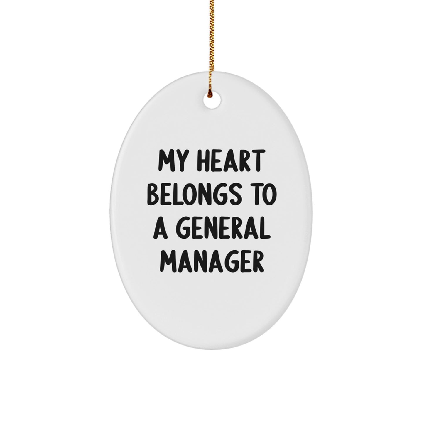Funny General Manager Oval Ornament Gift from Friends for Husband General Manager Christmas Unique - Image 1