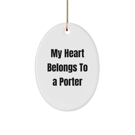 Funny Porter Oval Ornament Gifts from Men to Men for Christmas Unique - Image 1