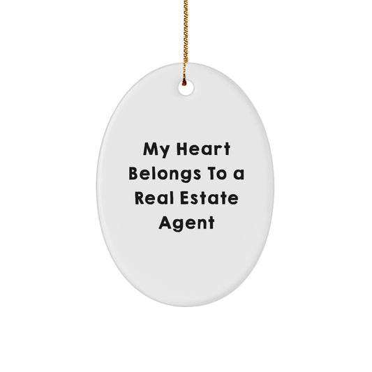 Funny Real Estate Agent Gifts from Mom, Dad, Friends - Oval Ornament My Heart Belongs To A Real Estate Agent Christmas Unique - Image 1