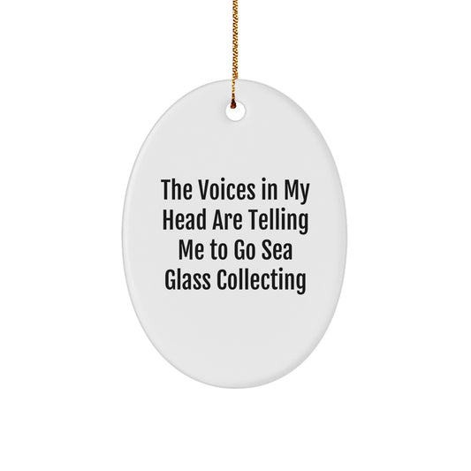 Funny Sea Glass Collecting Oval Ornament Gifts for Friends and Family from Men, Christmas Unique Items - Image 1