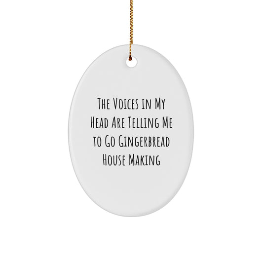 Funny Gingerbread House Making Oval Ornament Gifts from Men to Friends for Christmas - Image 1