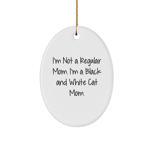 Funny Black and White Cat Mom Oval Ornament, Gifts from Mom for Black and White Cat Lovers, Unique Christmas Unique Gift Ideas - Image 1