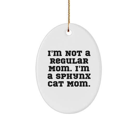 Sphynx Cat Mom's Delight, Funny Oval Ornament Gifts from Friends, Family, or Coworkers for Sphynx Cat Enthusiasts, Christmas Unique Gifts - Image 1