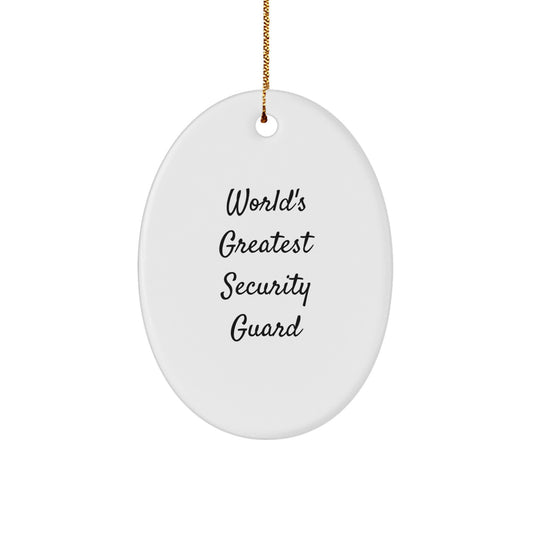 Funny Security Guard Gifts from Friends, World's Greatest Security Guard Oval Ornament for Christmas Unique Gifts, Security Guard Decor - Image 1