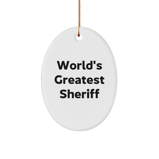 Funny World's Greatest Sheriff Oval Ornament Gifts from Friends for Christmas Unique Sheriff Decorations - Image 1