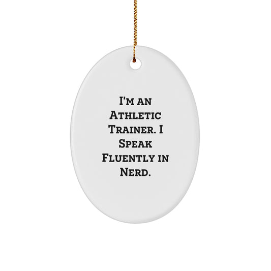 Funny Athletic Trainer Gifts from Friends, Oval Ornament for Athletic Trainer Christmas Unique Gifts, Gifts for Athletic Trainers - Image 1