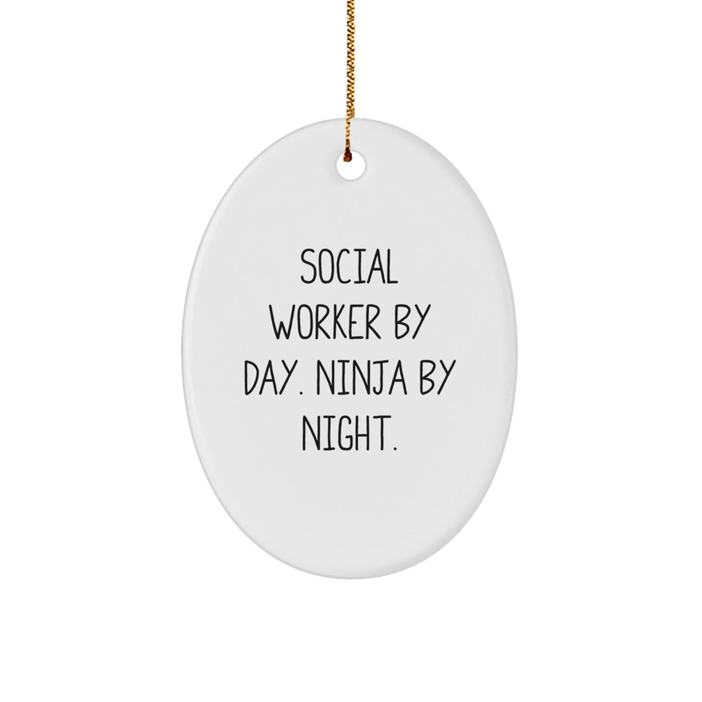 Funny Social Worker Gifts from Family - Social Worker By Day. Ninja By Night. Oval Ornament for Social Worker Men Women Friends Coworkers - Image 1