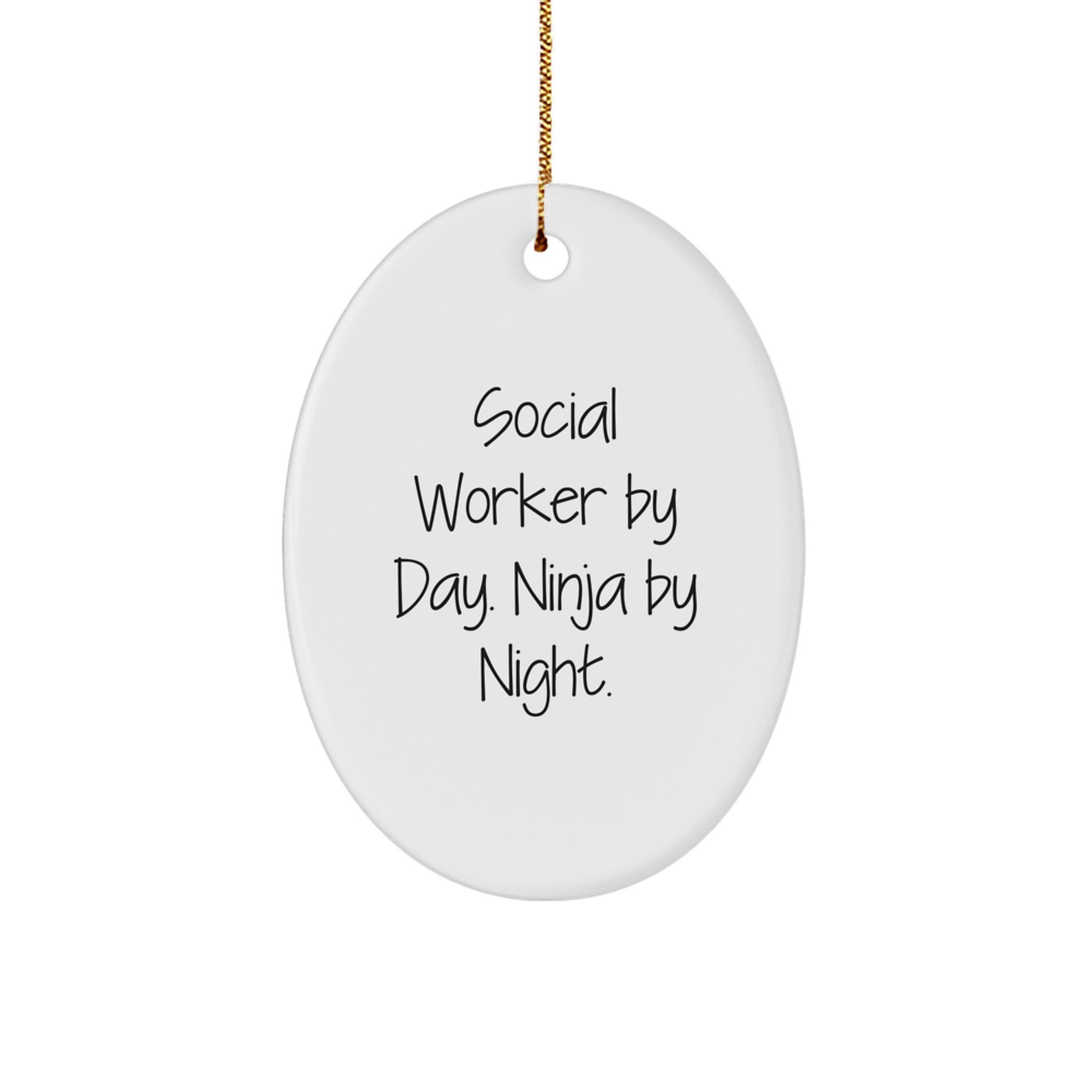 Funny Social Worker Gifts for Coworkers by Day Ninja By Night Oval Ornament for Christmas Unique Decorations - Image 1