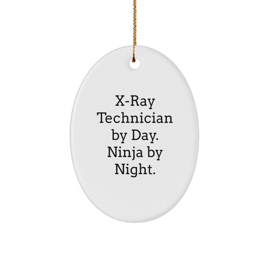 Funny X-Ray Technician Gifts for Men, Oval Ornament X-Ray Technician By Day. Ninja By Night., Christmas Unique Gifts from Friends - Image 1