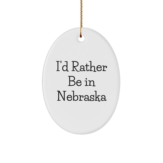 Nebraska Oval Ornament Gifts from Friends for Christmas - I'd Rather Be In Nebraska - Image 1