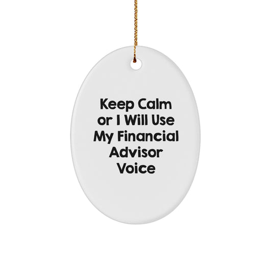 Funny Financial Advisor Oval Ornament Gifts for Men - Christmas Unique Gifts from Friends to Family - Image 1