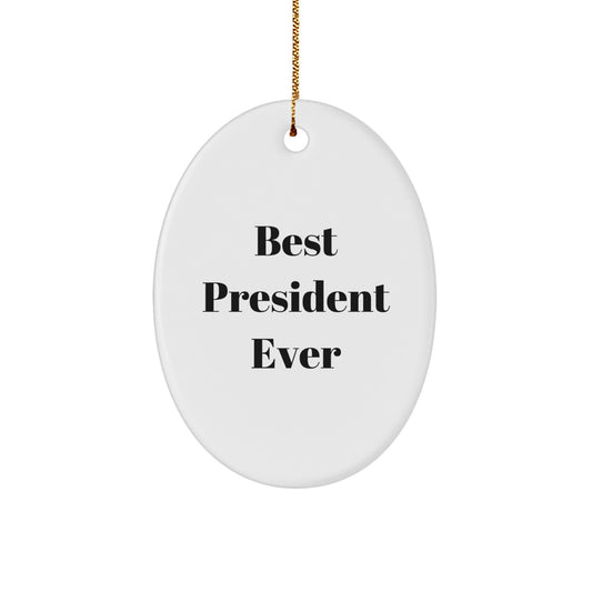 Funny President Oval Ornament Gifts from Family for President - Image 1