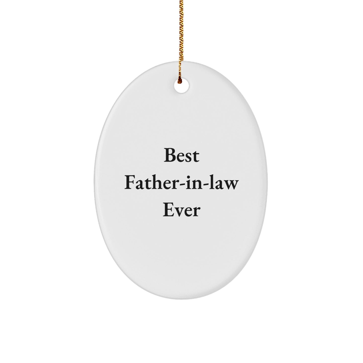 Funny Father-in-law Gifts from Family Members, Best Father-in-law Ever Oval Ornament for Christmas Unique Presents - Image 1