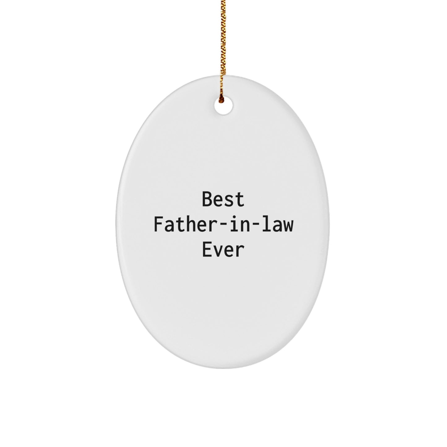 Funny Father-in-law Gifts, Best Dad Ever Oval Ornament, Christmas Unique Presents from Family to Father-in-law - Image 1