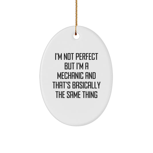 Funny Mechanic Gifts for Men, Oval Ornament for Christmas Unique Presents from Friends or Family to Mechanic - Image 1