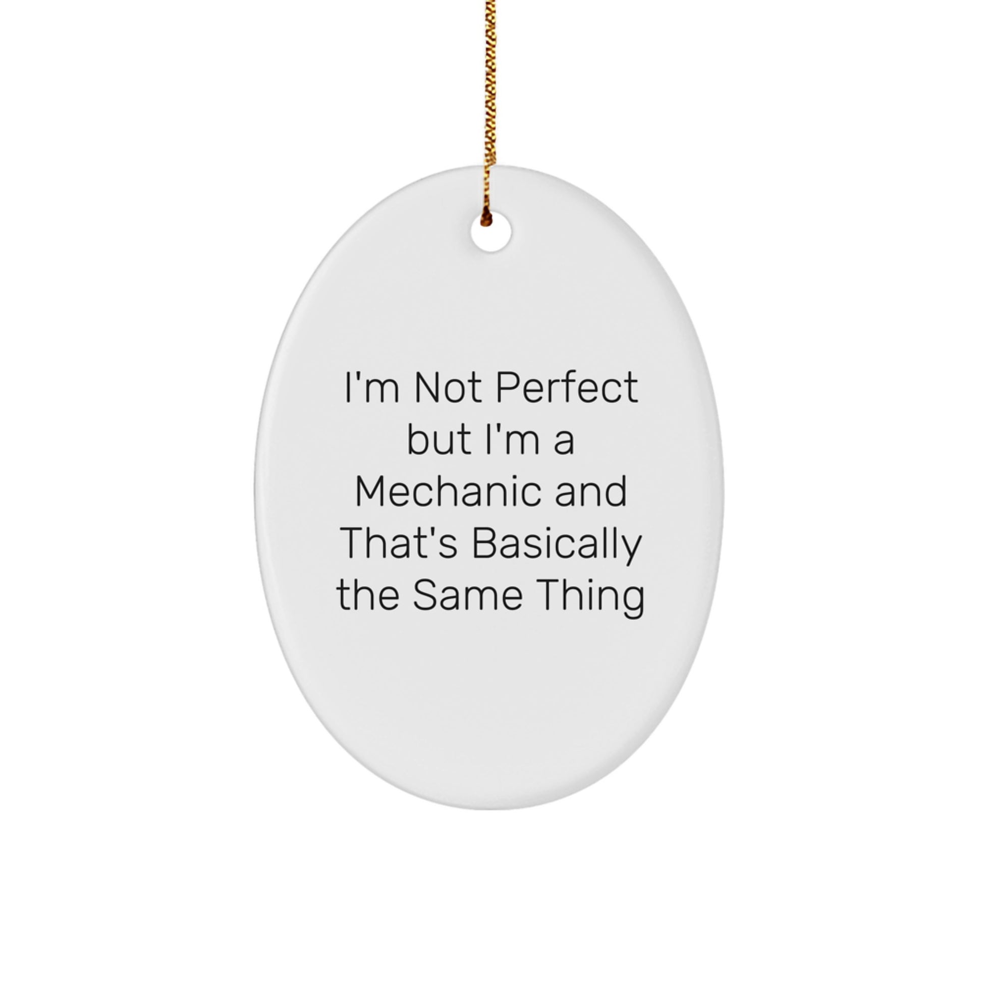 Funny Mechanic Oval Ornaments for Friends from Men, Unique Christmas Unique Gifts for Mechanic Lovers - Image 1