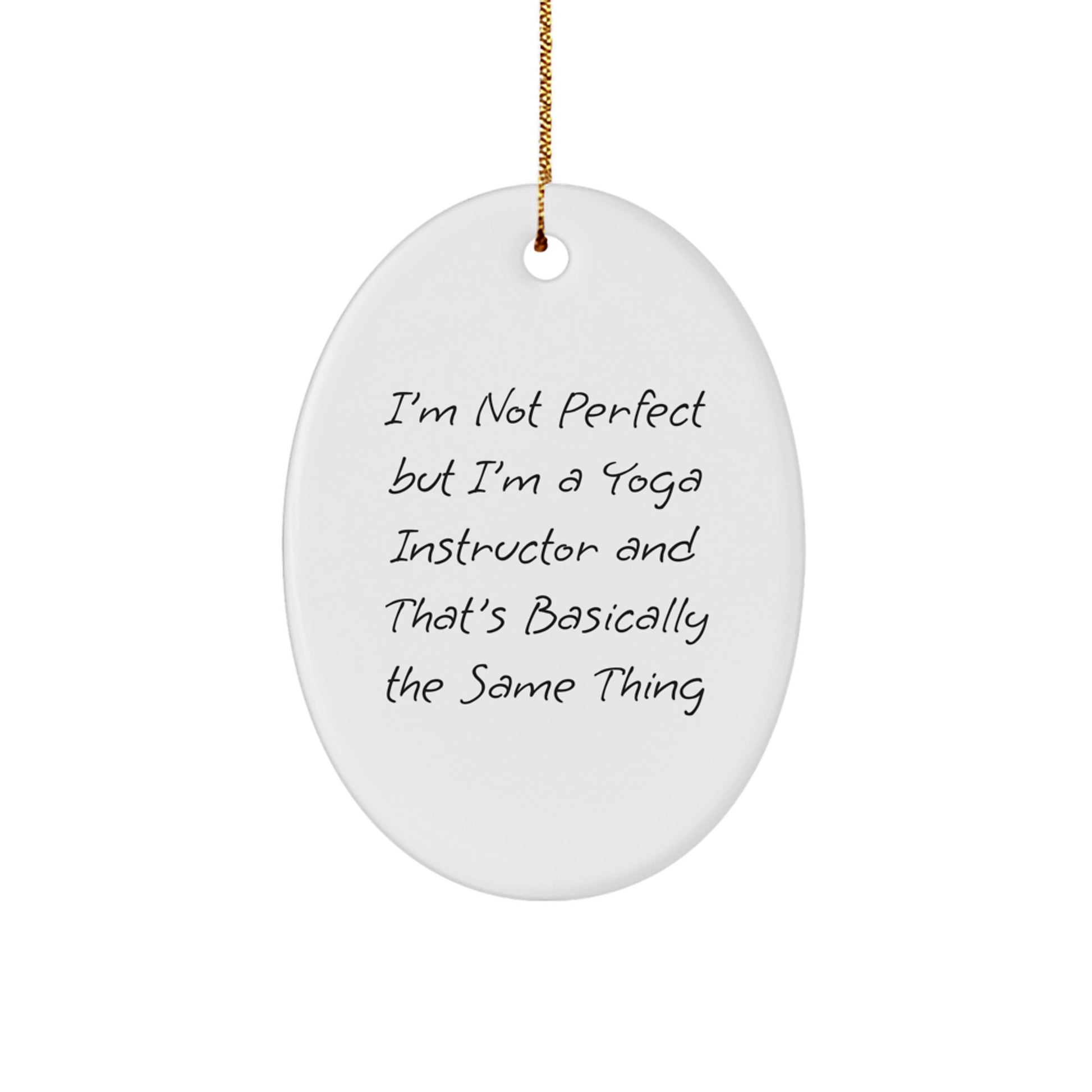 Funny Yoga Instructor Oval Ornament Gifts from Friends to Yoga Instructor on Christmas - Image 1