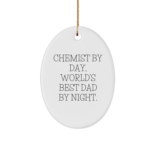 Chemist Gifts from Men, Chemist Oval Ornament, Funny Quote, Christmas Unique Gifts - Image 1