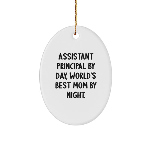 Funny Assistant Principal Gifts from Family, Unique Oval Ornaments for Assistant Principal By Day, World's Best Mom By Night Christmas Decorations - Image 1