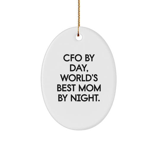 Funny CFO Gifts from Men to Women - CFO By Day, World's Best Mom By Night Oval Ornament for Christmas Unique Presents - Image 1
