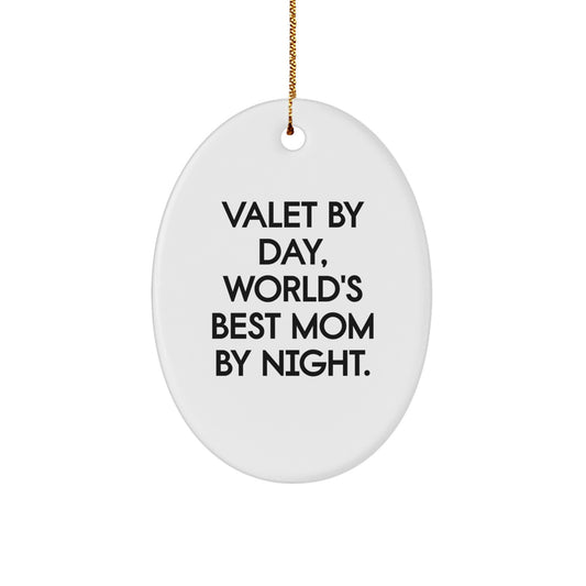 Valet Gifts from Friends, Valet By Day, World's Best Mom By Night, Oval Ornament for Christmas - Image 1