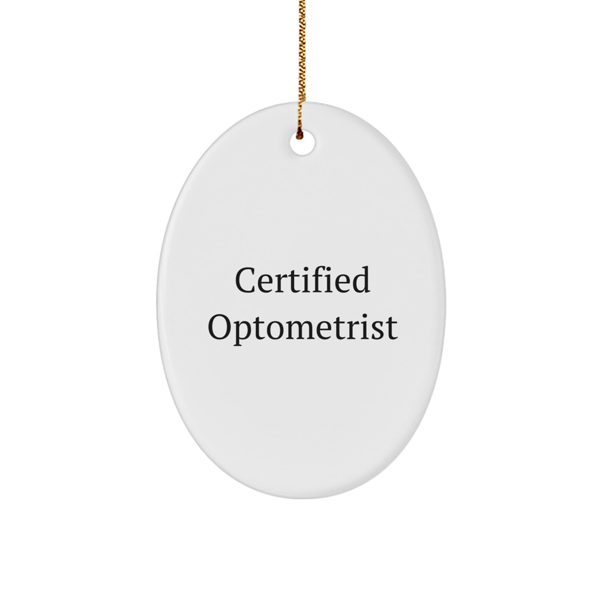 Gifts from Friends and Family for Optometrist - Merry Christmas Oval Ornament with 'Optometrists See Beyond the Surface', White, Oval Shaped, and Durable MDF - Image 1
