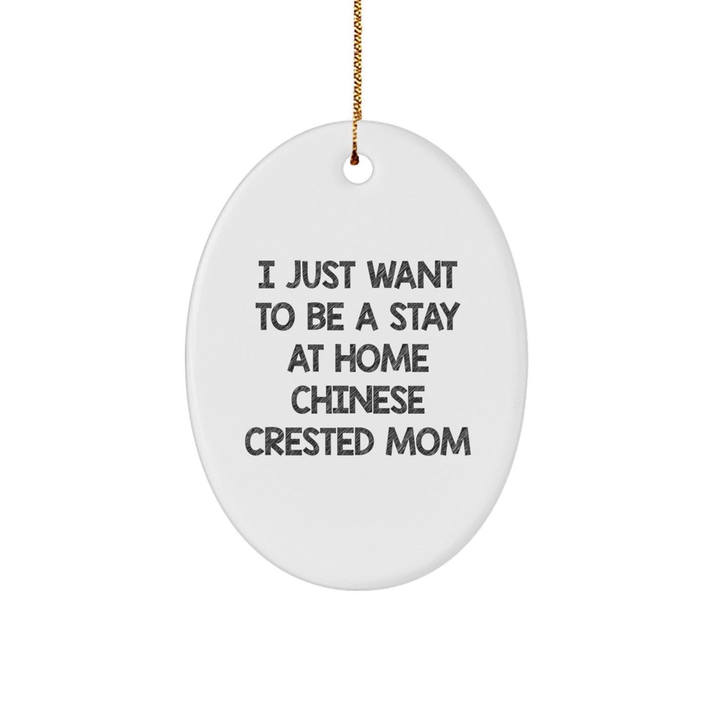 Personalized Chinese Crested Dog Mom Funny Oval Ornament for Friends, Family, or Coworkers - Christmas Unique Gifts from Mom to Chinese Crested Dog Lover - Image 1