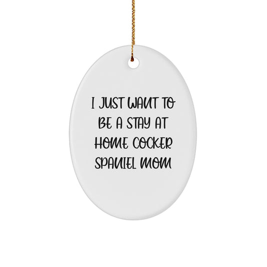 Cocker Spaniel Dog Mom Christmas Oval Ornament, Funny Gift for Friends, Cocker Spaniel Lover Gifts from Family, Friends, or Coworkers - Image 1