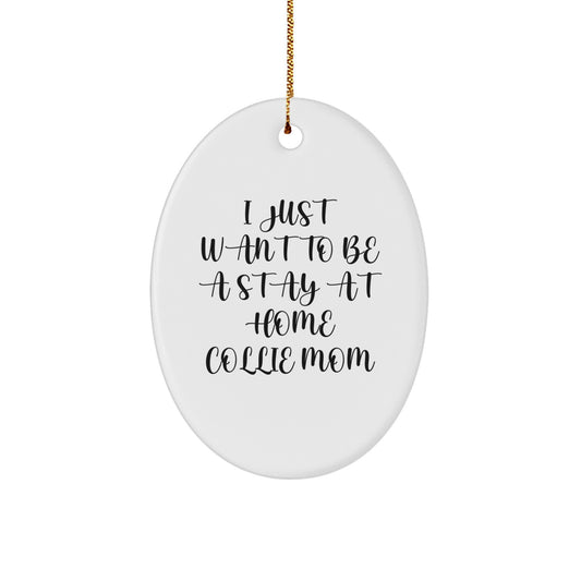 Funny Collie Dog Mom Gifts for Collie Owners from Friends, Unique Oval Ornament for Collie Lovers with Christmas Cheer - Image 1