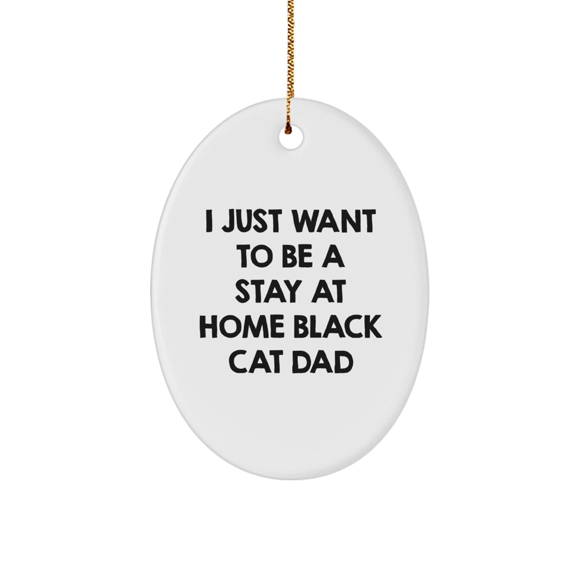 Funny Black Cat Gifts from Dad for Stay at Home Black Cat Dad Oval Ornament Christmas Decorations - Image 1