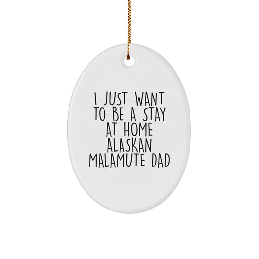 Funny Alaskan Malamute Dog Gifts for Dad - Oval Ornament from Husband, Unique Christmas Memorable Presents for Men - Image 1
