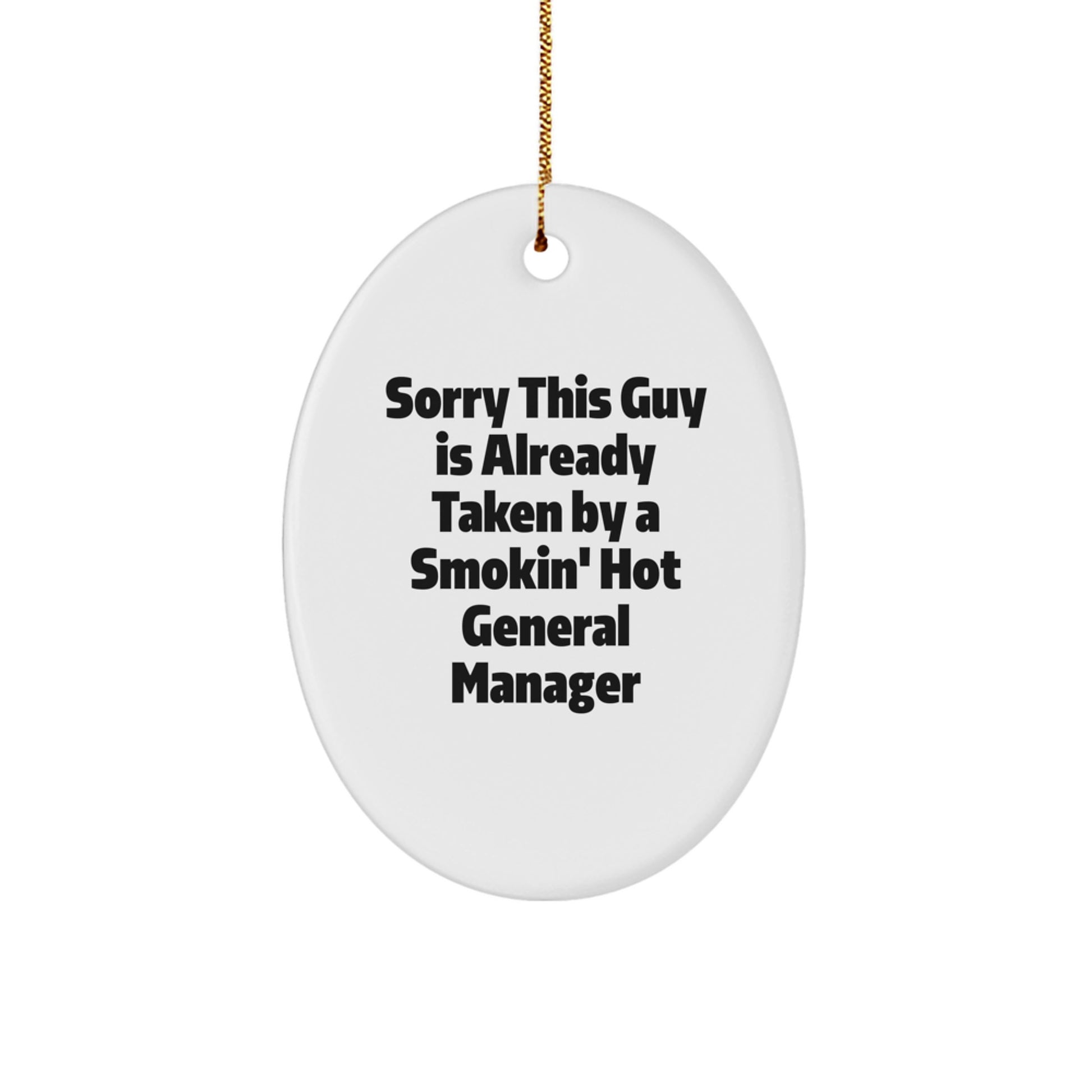 General Manager Gifts, Oval Ornament, Funny Quirks, Gifts from Friends to General Manager, for Christmas - Image 1