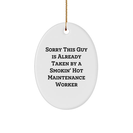 Funny Maintenance Worker Oval Ornament Gifts from Men to Maintenance Worker Friends and Family, Unique Christmas Unique Gifts for Maintenance Worker Lovers - Image 1