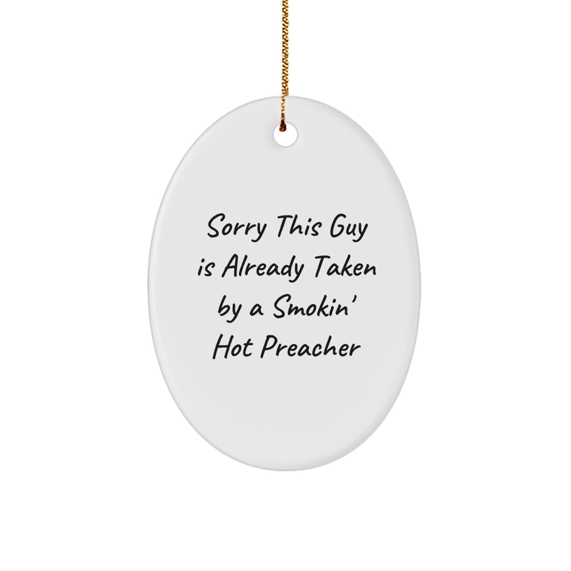 Gifts from Friends for Preacher Oval Ornament - Funny Quote - Christmas Unique Gifts - Image 1