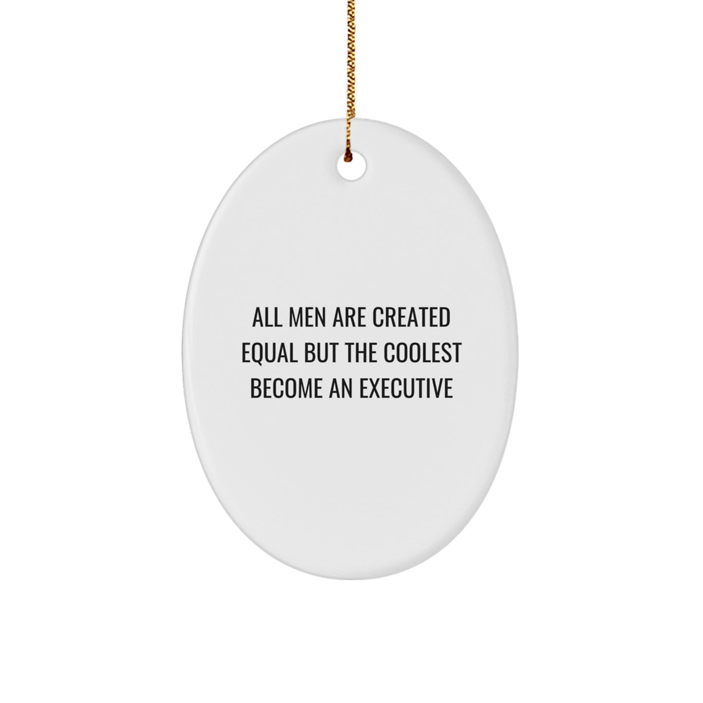 Executive Oval Ornament for Christmas Unique Gifts from Friends, Gifts for Executive Men, Inspirational Oval Shaped Decor - Image 1