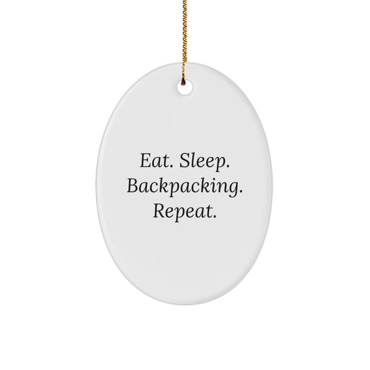 Funny Backpacking Gifts for Men Oval Ornament - Gifts from Friends for Christmas - Image 1