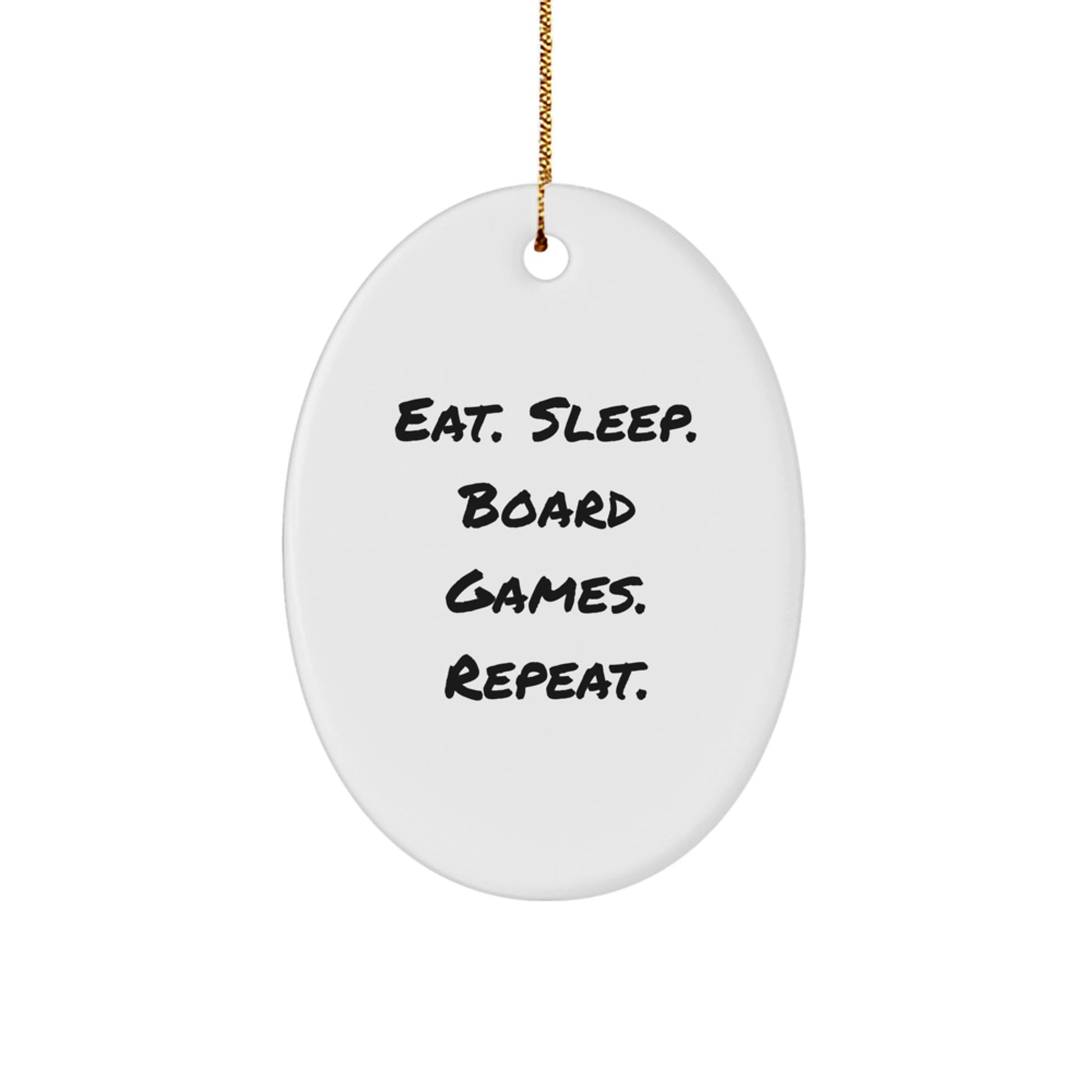 Funny Board Games Gifts Men Oval Ornament Eat Sleep Board Games Repeat - Gifts from Men to Friends who Love Board Games for Christmas - Image 1