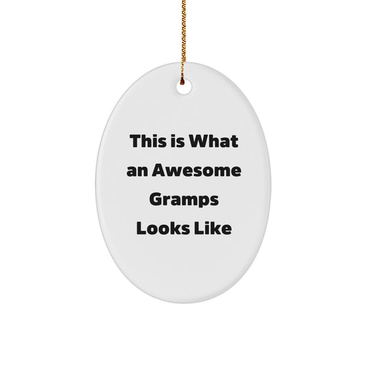 Funny Gramps Gifts from Men to Gramps, Oval Ornament Christmas Unique Gifts for Gramps - Image 1