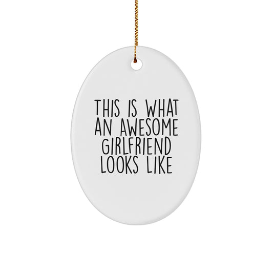 Funny Sweetheart Gifts from Men This Is What An Awesome Sweetheart Looks Like Oval Ornament for Christmas - Image 1
