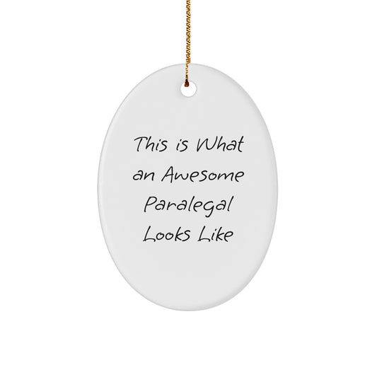 Funny Paralegal Gifts from Men for Christmas Unique Oval Ornament - This Is What An Awesome Paralegal Looks Like - Image 1