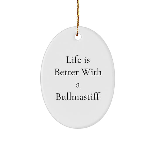 Bullmastiff Dog Loving Gifts from Family - Oval Ornament with Inspirational Quote for Christmas - Image 1