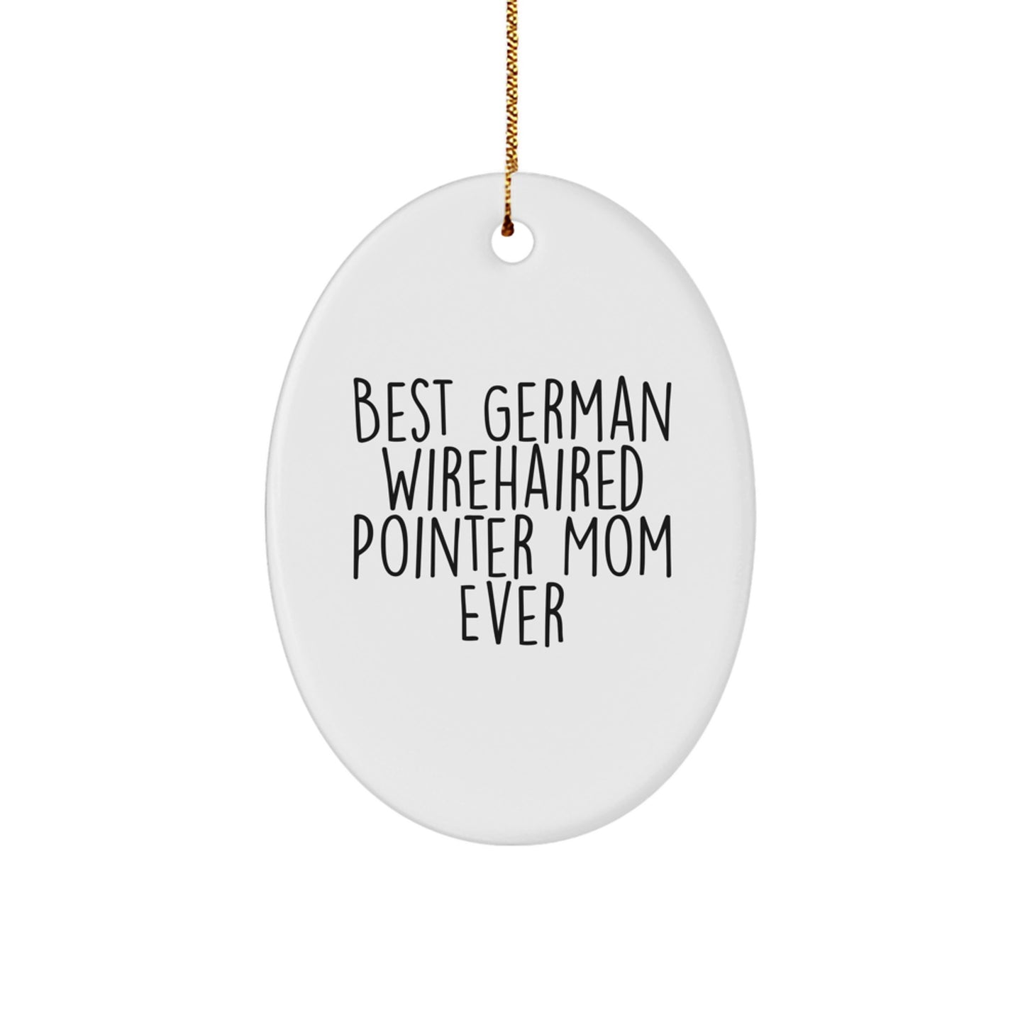 German Wirehaired Pointer Dog Mom Christmas Oval Ornament Gifts from Family, for German Wirehaired Pointer Dog Lovers - Image 1