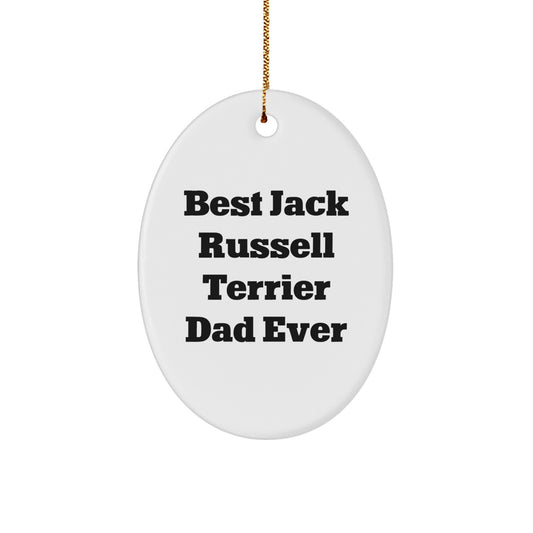 Funny Jack Russell Terrier Dog Gifts for Men, Best Dad Ever Oval Ornament, Christmas Unique Gifts from Family Friends Coworkers - Image 1