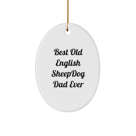 Funny Old English Sheepdog Dad Gifts from Family for Christmas Unique Oval Ornaments - Image 1